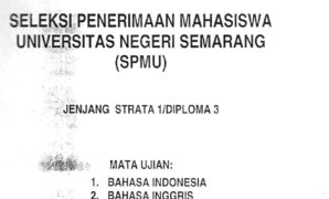 Soal Seleksi Penerimaan Mahasiswa UNNES 2009 Bahasa Indonesia dan Bahasa Inggris