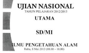 Naskah Soal Ujian Nasional SD IPA 2013