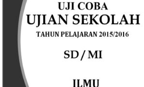 Soal Uji Coba US/M SD/MI IPA 2016